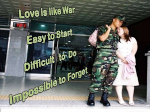 Love Sayings: Love is like war