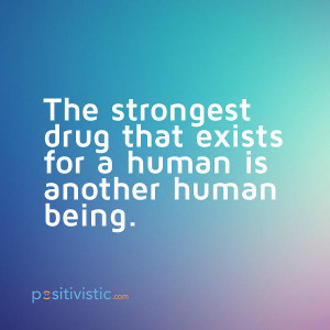 quote on which the strongest drug for a human: quote drug human ...