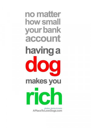 ... http://www.aplacetolovedogs.com/2010/06/quotes-rich/1486590032/ Like