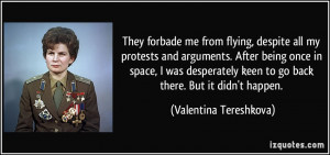 More Valentina Tereshkova Quotes