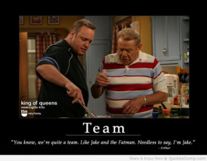 ... , 2013 Comments Off on Funny Quotes from the King of Queens TV Show