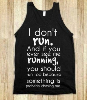 Funny T-Shirt Quotes About Running 1