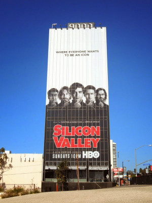 Silicon Valley series premiere TV billboards...