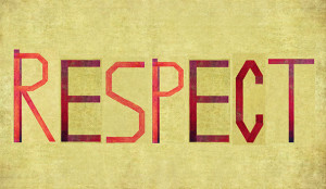 Respect plays a valuable role in both personal and professional ...