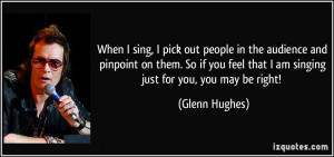 More Glenn Hughes Quotes