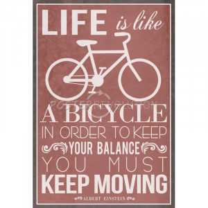 Life Is Like a Bicycle Art Poster Print - 13x19