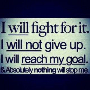 Fighting quotes, cool, motivational, sayings, give up