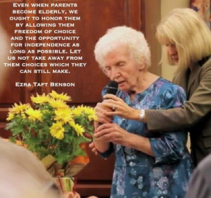 Even when parents become elderly, we ought to honor them by allowing ...