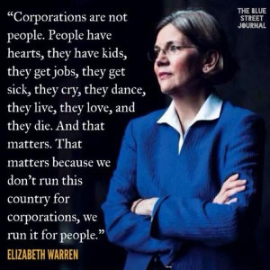 Elizabeth Warren... smart, tough and lives in the real world... and a ...
