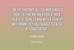 quote-Richard-Cobden-on-the-contrary-all-the-world-would-73025.png