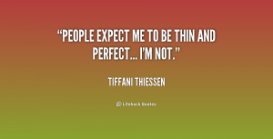 quote Tiffani Thiessen people expect me to be thin and 1 232202 png
