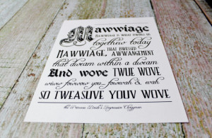 Princess Bride Inspired Typography Print. Wove Twue Wove (Love True ...