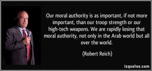 Our moral authority is as important, if not more important, than our ...