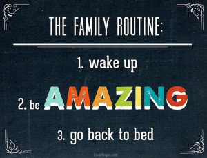 The family routine funny quotes family typography amazing