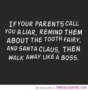 ... you-a-liar-remind-them-tooth-fairy-santa-funny-quotes-sayings-pictures