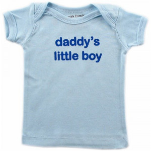 Related Posts : BabySays, Daddys, Little, Tshirt