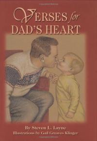 Verses for Dad's Heart Steven L. Layne