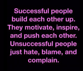 Successful People Build Each Other Up