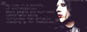 Marilyn Manson Quote by AndyBsAngel