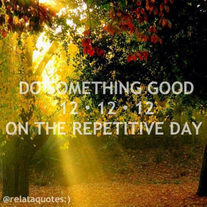 cuz it's the last #repetitiveday in this century #quotes #quotesgram # ...