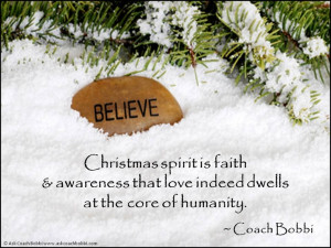 Christmas spirit is faith & awareness that love indeed dwells at the ...