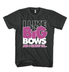 ... Bows and I Cannot Lie... Cheerleading Dance Black cheer t-shirt HOT