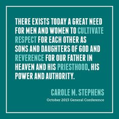 ... Quotes, October 2013, Sisters Stephen, Conference Quotes, Ldsconf