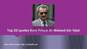 Top 20 quotes from Prince Al Waleed Bin Talal