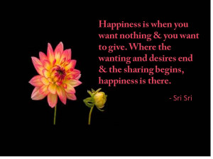 Quotes by Sri Sri on happiness