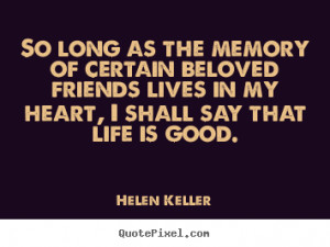 quotes about friendship by helen keller design your custom quote ...