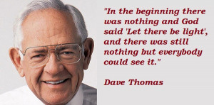Dave-Thomas-Quotes-4.jpg