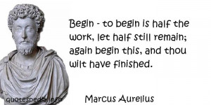 Famous quotes reflections aphorisms - Quotes About Work - Begin - to ...