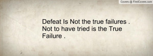 defeat_is_not_the-49527.jpg?i