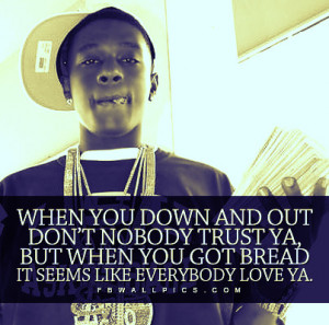 Lil Boosie Down And Out Quote Picture