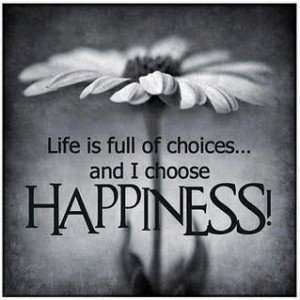 choose-happiness.jpg#choose%20happiness%20319x320