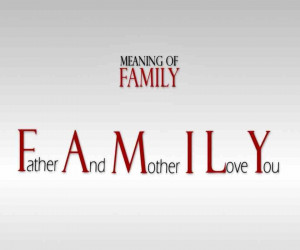 Family Meaning Quotes Meaning Of Family Quotes Meaning Of Family