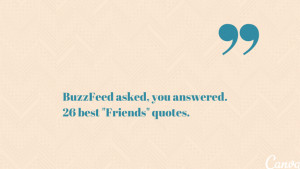 26 best “Friends” quotes of all time
