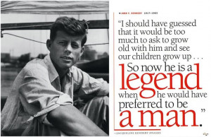 quote from Jackie Kennedy.