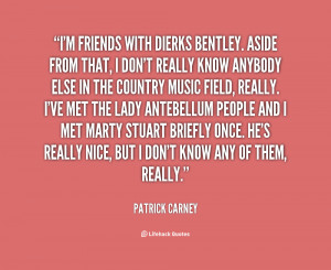 Quotes by Dierks Bentley