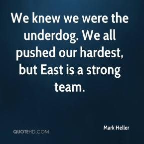 ... the underdog. We all pushed our hardest, but East is a strong team