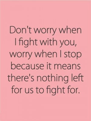 worth fighting for