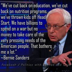 Bernie Sanders Quotes | Bernie Sanders - a very smart, empathetic ...