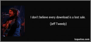 More Jeff Tweedy Quotes