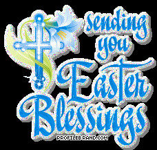 Sending you Easter blessings