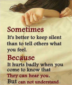 Sometimes its better to keep quiet