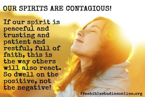 our spirits are contagious