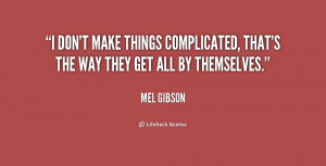 Quotes About Making Things Complicated