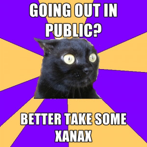 Going Out In Public? Better Take Some Xanax