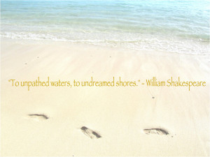 Unpathed Water Famous William Shakespeare Quotes