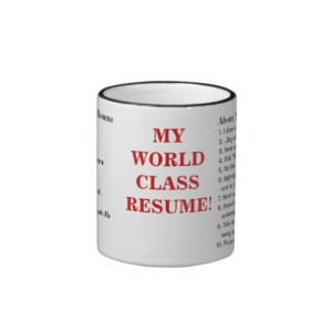 my_world_class_resume_funny_job_resume_samples_mug ...